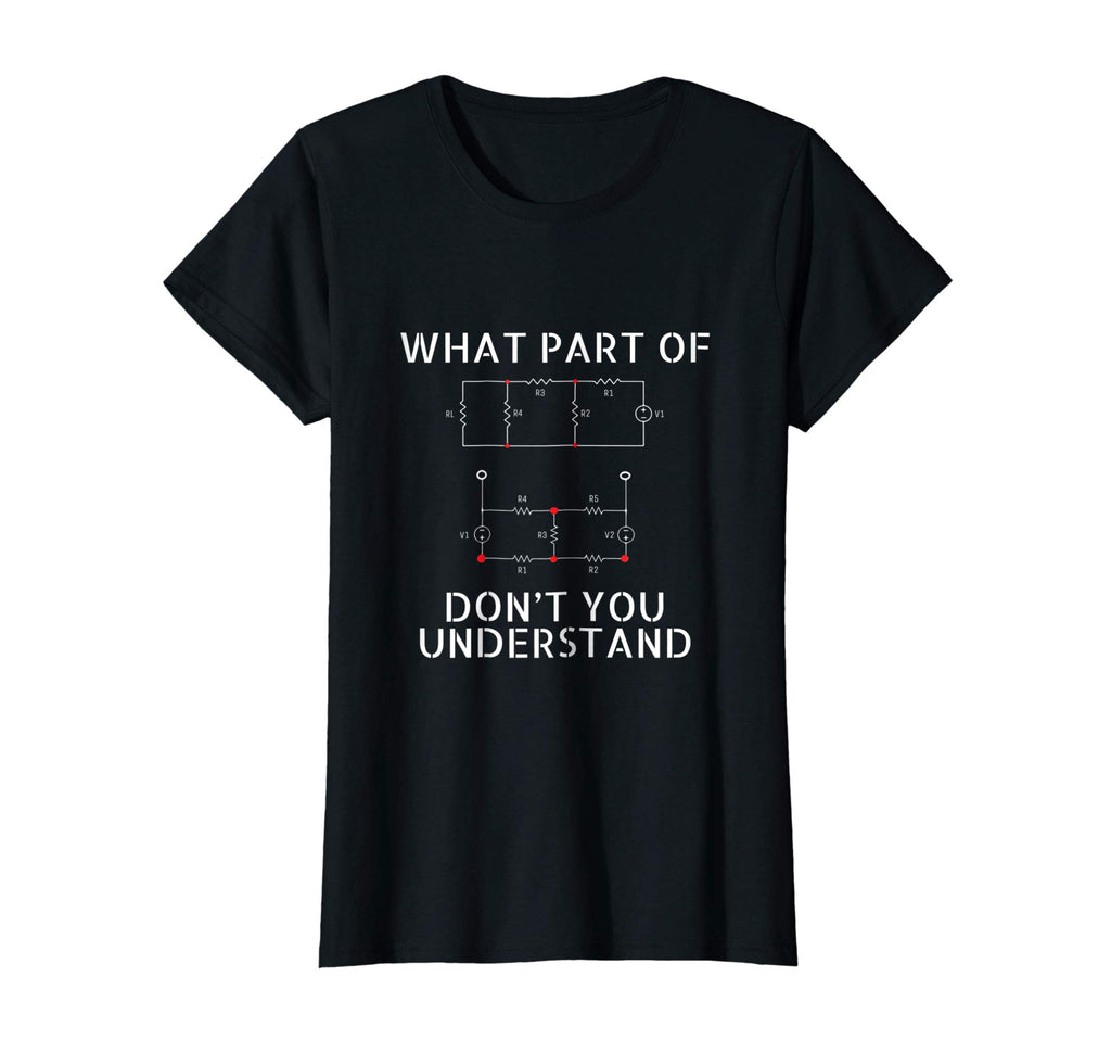 Electrical Engineer T-Shirt Gift Funny Engineering Sarcasm T