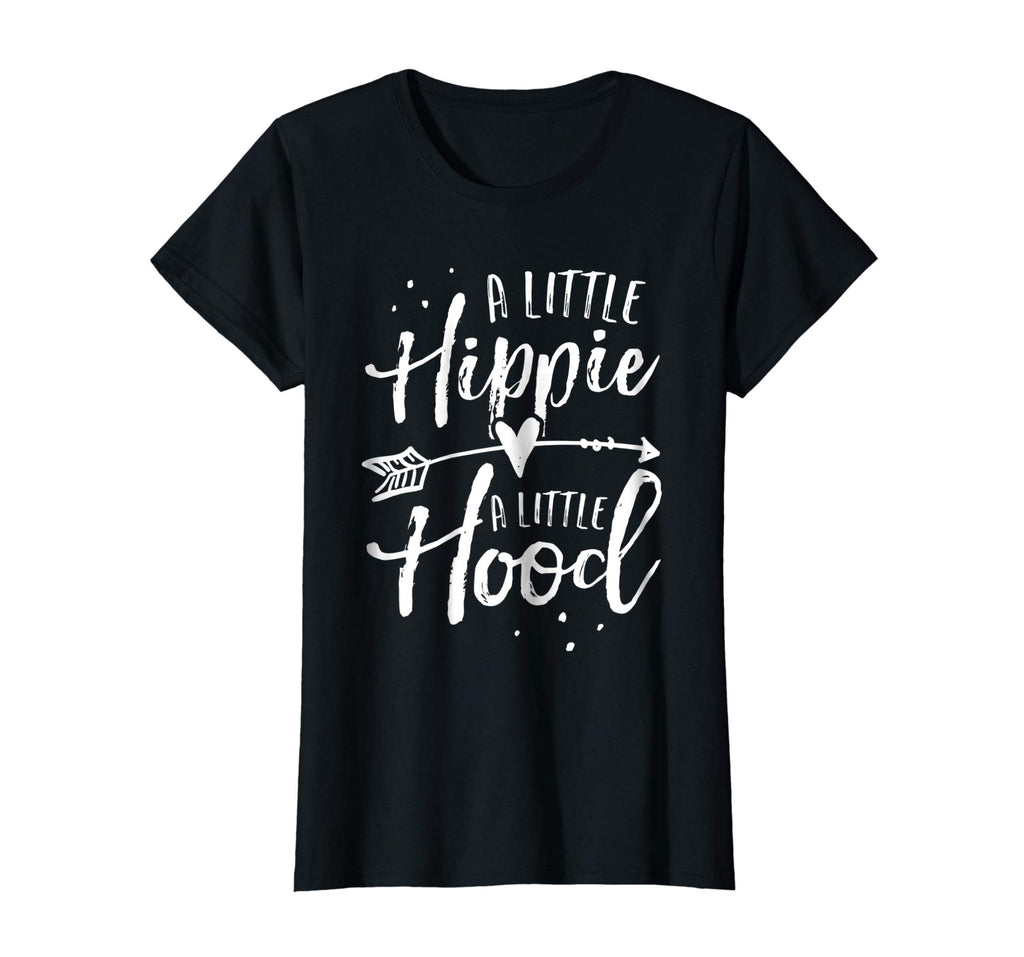 A Little Hippie A Little Hood Shirt Funny Life Quotes Gift
