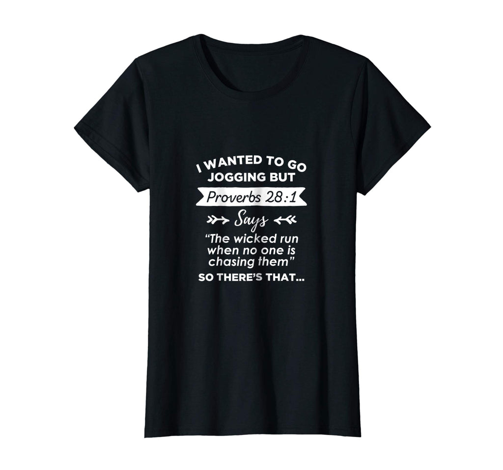 Funny Christian Running Workout Shirt Quote Proverbs 28:1