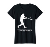 Funny Baseball Shirt Touchdown For Men