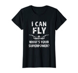 Funny I can fly what's your superpower? Swimmers Shirt