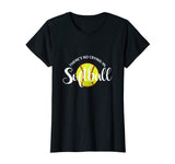 There's No Crying In Softball | Funny Softball T-Shirt Gifts