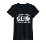 Funny Fishing Tshirt for Men and Women Who Love Fishing