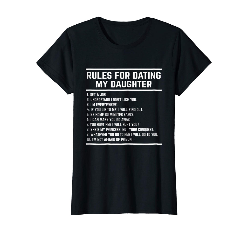 Rules For Dating My Daughter shirt Funny