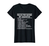 Rules For Dating My Daughter shirt Funny