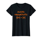 Avoid Negativity Shirt Funny Math Problem Engineer Gift Tee