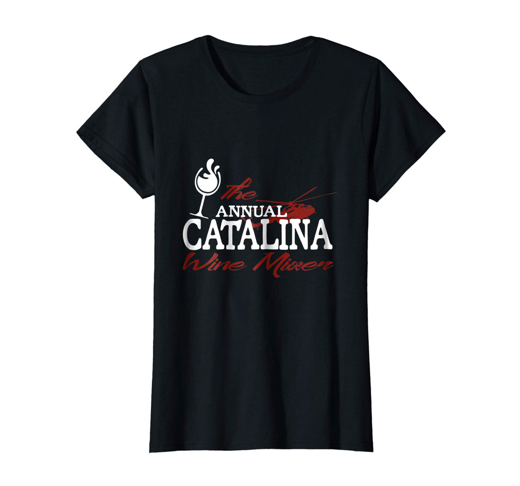 Annual Catalina Wine Mixer T Shirt Funny Movie Quote Tee