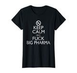 Funny Anti Vax T-Shirt Against Big Pharma, Ex-Vaxxer Shirt