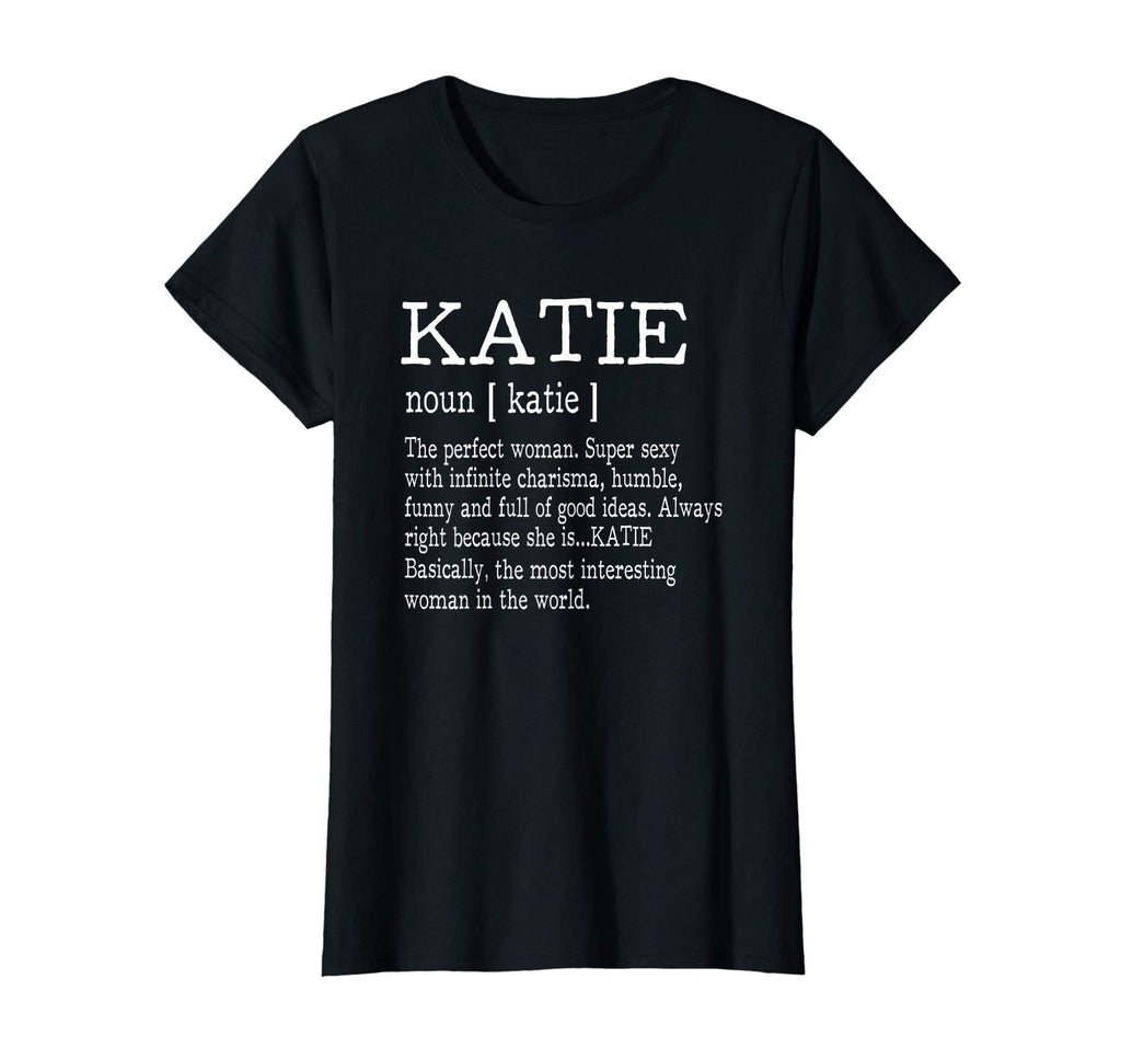 Adult Definition - First Name Katie - Ladies T-Shirt Funny