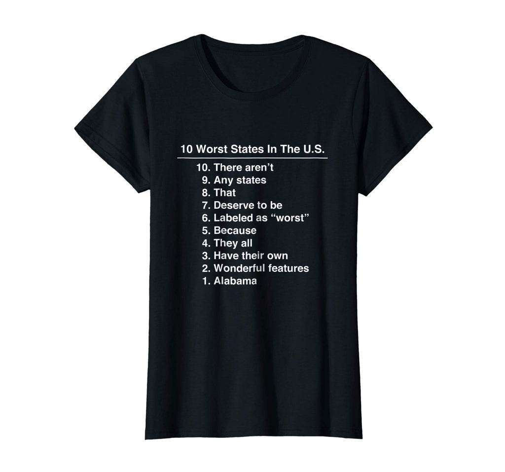 Alabama Is The Worst State Ever Funny T-Shirt