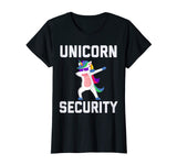 Unicorn Security Funny Gift T-Shirt