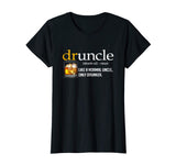 Druncle Funny Drunk Drinking Uncle T-Shirt