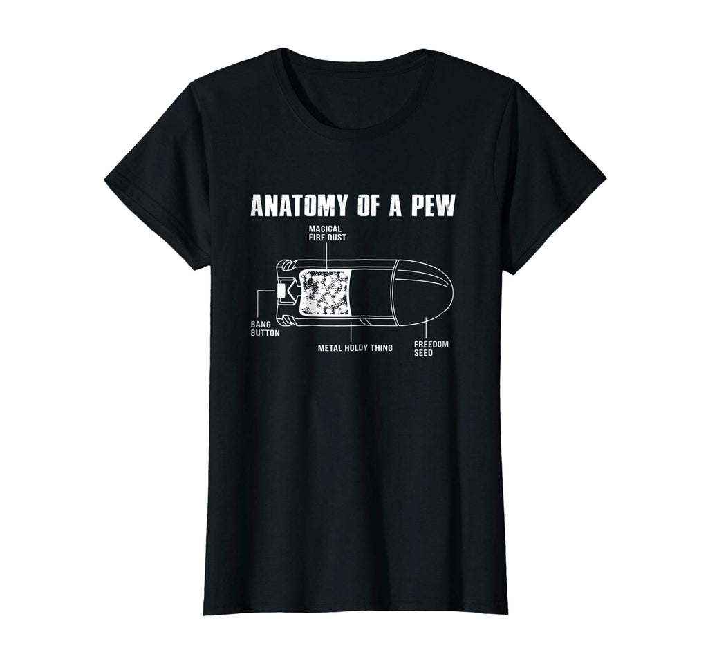 Anatomy Of A Pew Funny Bullet Gun Lovers T-Shirt