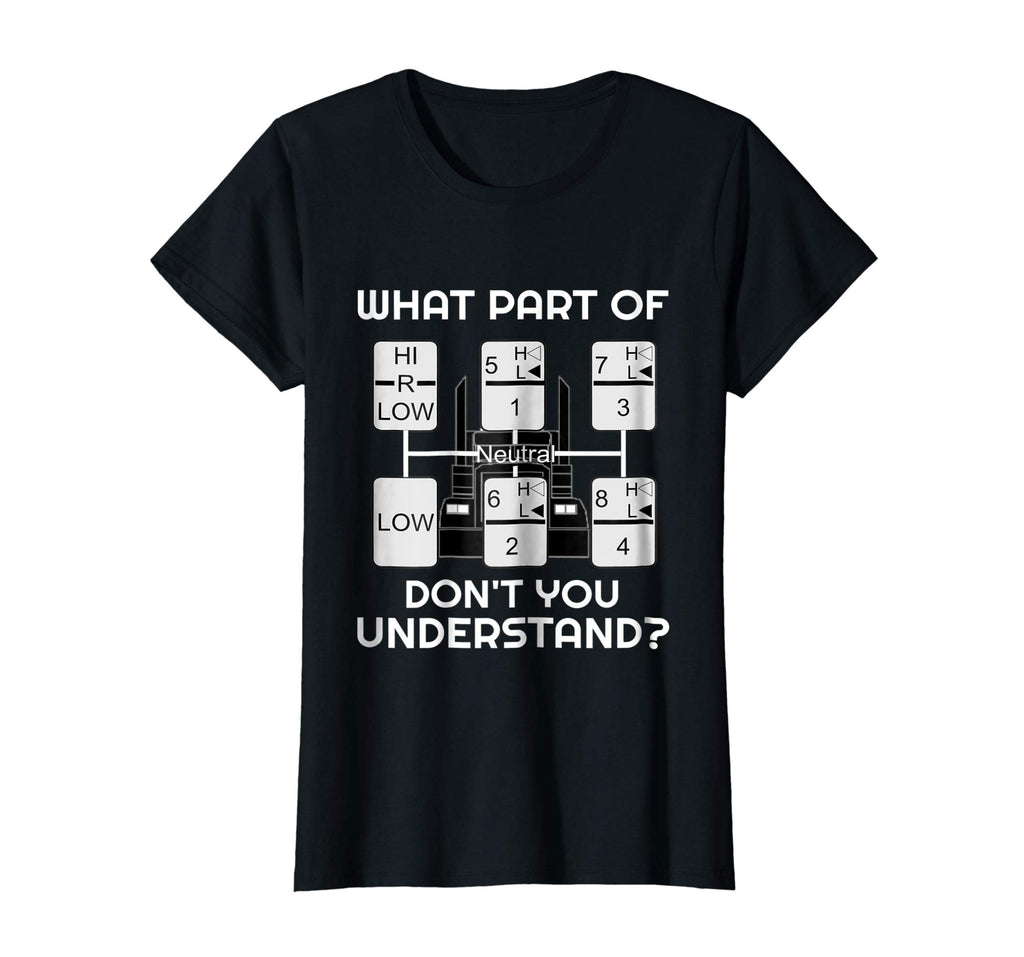 Funny Trucker Shirts - Truck Driver Gifts