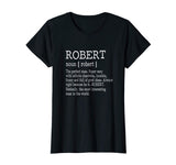 Adult Definition - First Name Robert Men T-Shirt Funny