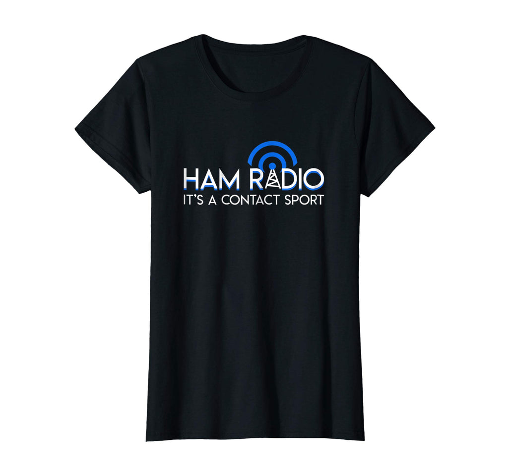 Ham Radio Its A Contact Sport Funny Ham Radio Quote Gifts