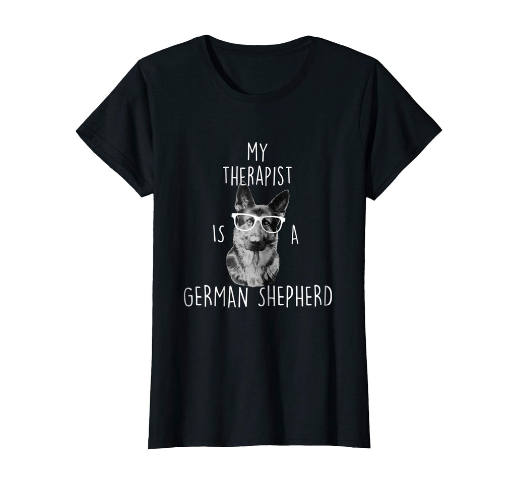 Funny German Shepherd T Shirt - German Shepherd Therapist