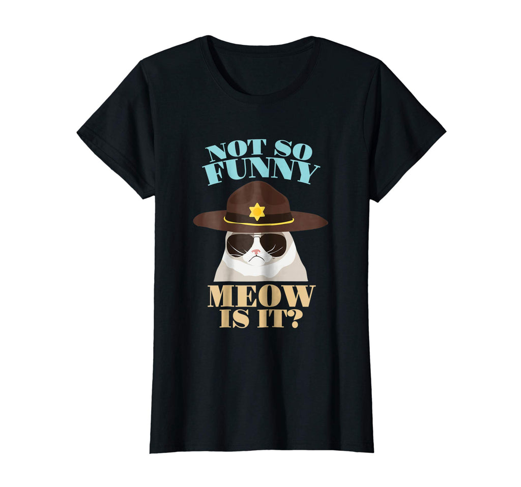 super state trooper cat shirt - not so funny meow is it gift