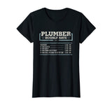 Hourly Rate Funny Plumber T Shirt