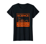 Funny Science Chemistry T Shirt for Nerds