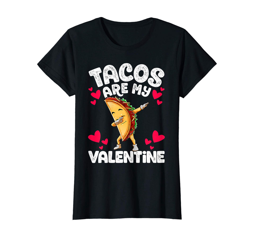 Cute Funny Tacos are my Valentine TShirt