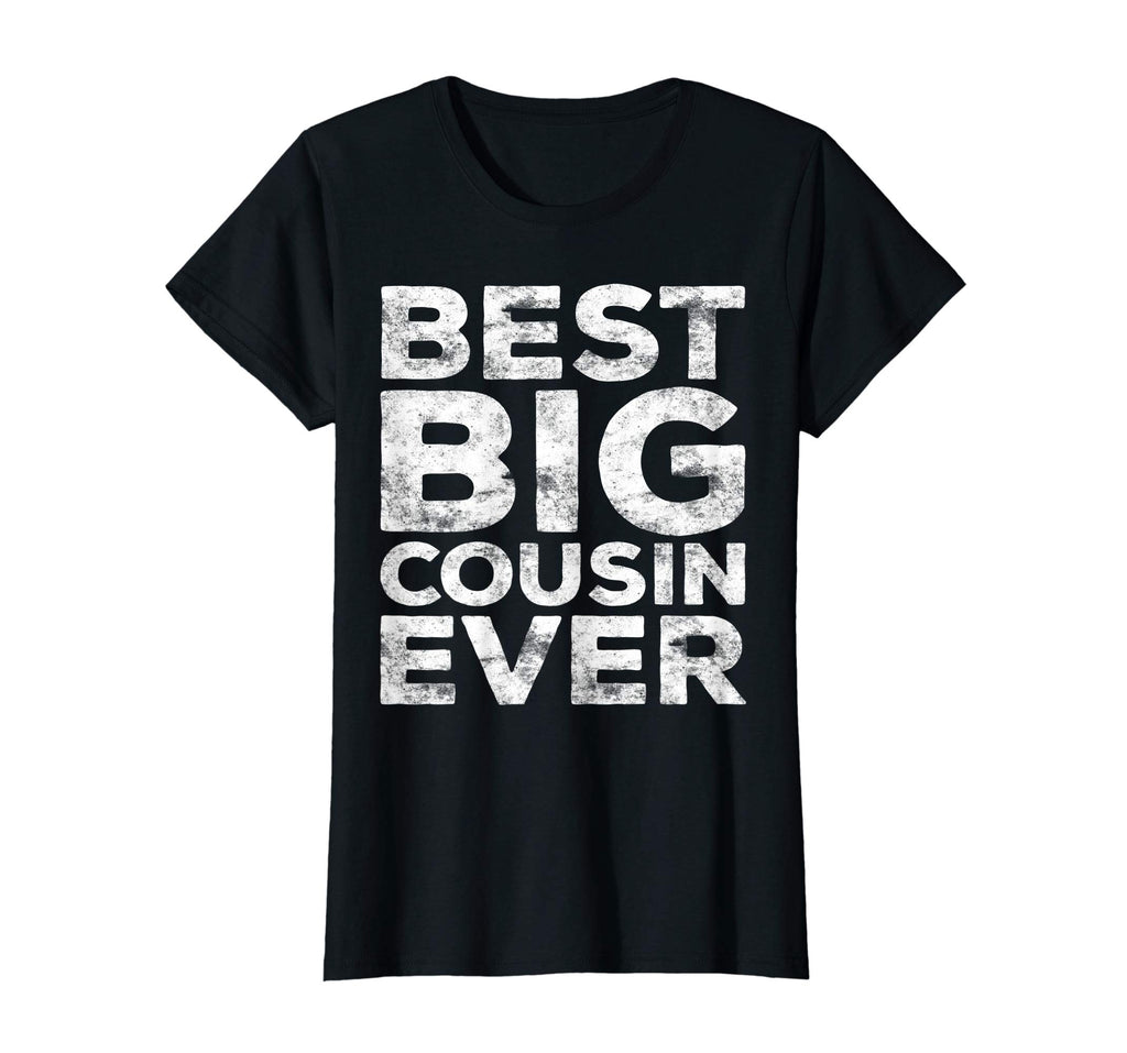 Best Big Cousin Ever T-Shirt Funny Gift