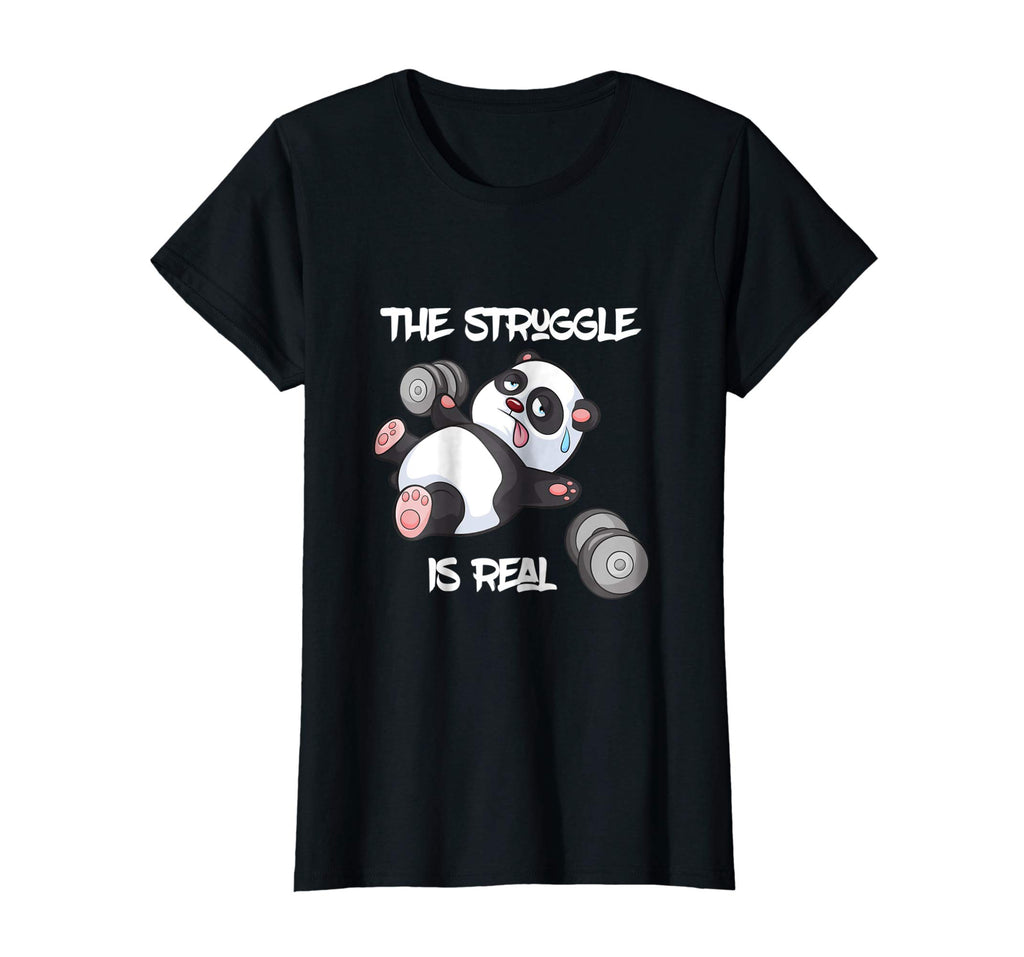 The Struggle is Real Panda Bear Funny T-Shirt Cute Gym Tee