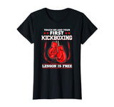 Kickboxing Lesson is Free T-Shirt | Funny Martial Art Gift