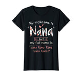 My nickname is Nana funny gift T-shirt flower style