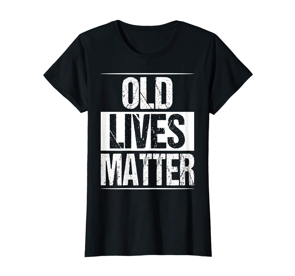 Old Lives Matter Shirt Funny 50th 60th Birthday Gift Men Dad