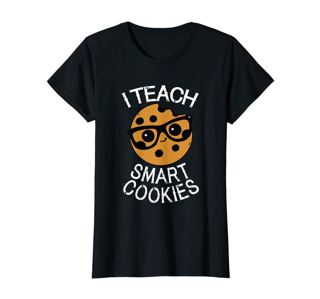 Funny Teacher Shirt I Teach Smart Cookies Shirt Nerd Tee