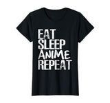 Eat Sleep Anime Repeat Shirt Funny Anime Binge t-shirt