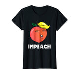 Anti Trump T-Shirt - Funny Trump Impeachment Shirt