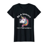 Funny Meme Be A Unicorn Not A Twatopotamus T-Shirt