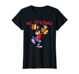 Be Strong &quot;russian nu pogodi&quot; Funny T-Shirt