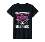 Funny Softball t-shirt - DIAMONDS ARE A GIRL'S BEST FRIEND