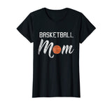 Basketball Mom T-Shirt Funny Raising Ballers Mom's Gift Tee