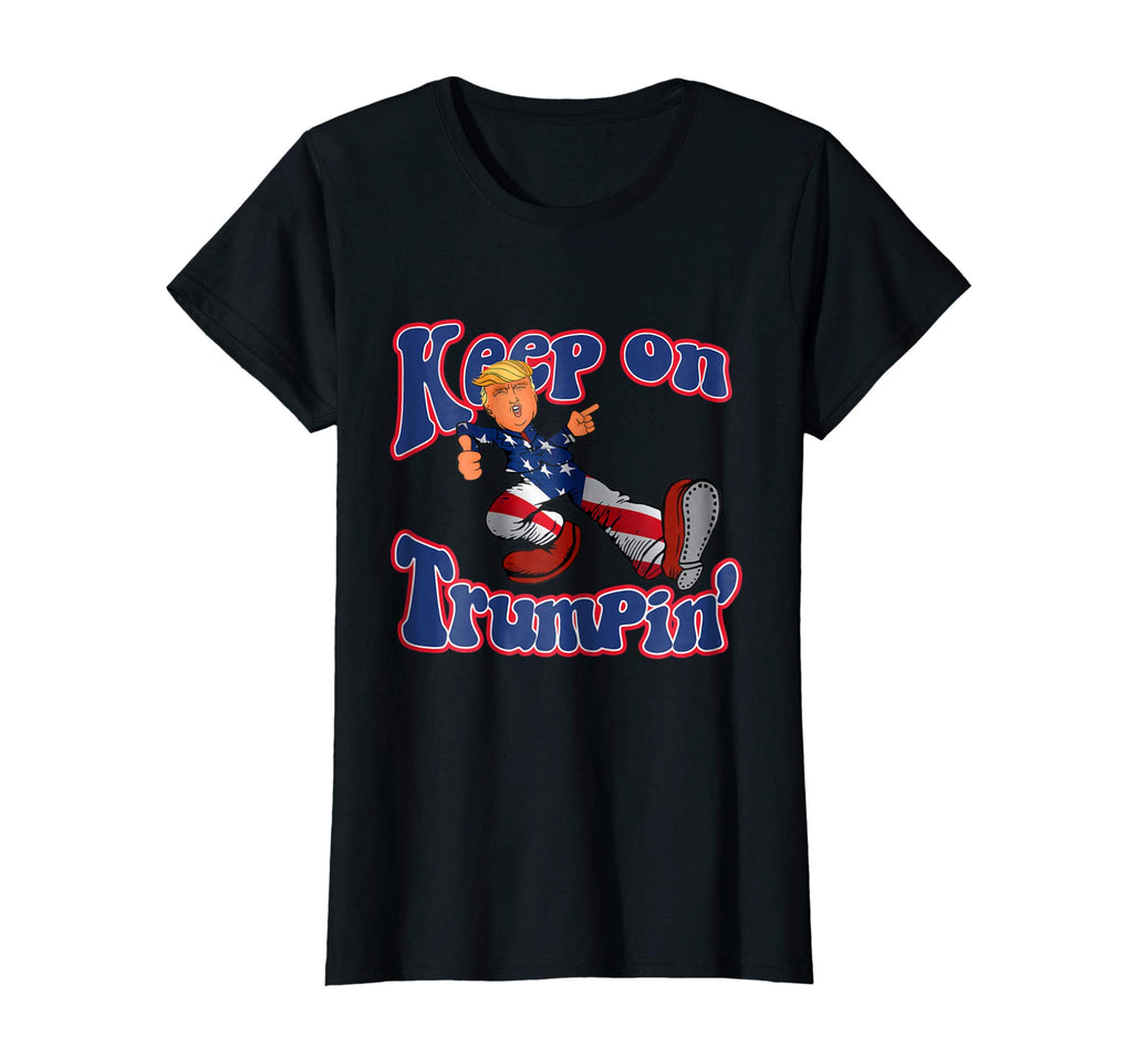 Keep On Trumpin Funny shirt Donald Trump Maga