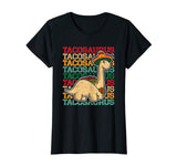 Tacosaurus Dinosaur Lover Funny Mexican Food Gift T-Shirt