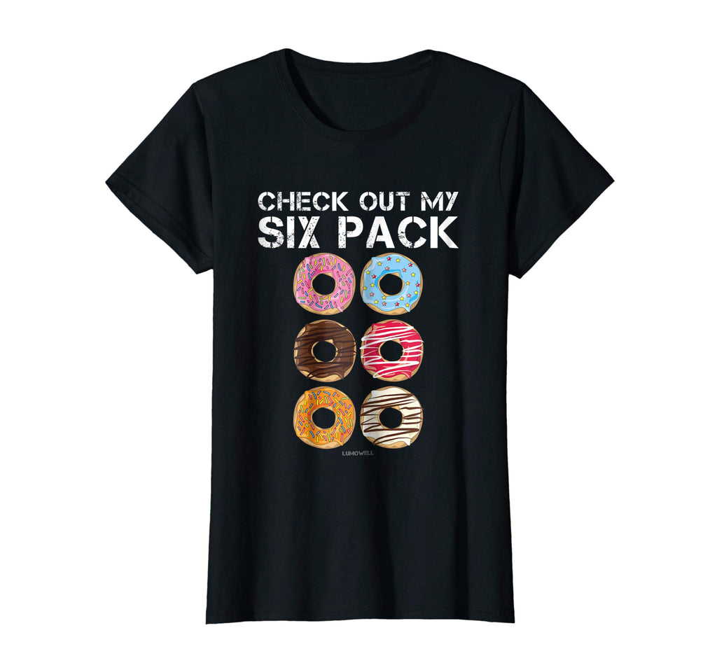 Check Out My Six Pack Donut Shirt - Funny Gym TShirts