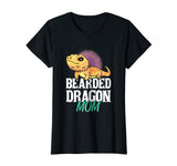 Bearded Dragon Mom - Lizard Lovers Funny T Shirt Women Tee