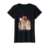 Believe in your selfie! - Funny cat T-shirt