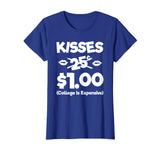 Kisses 25 Cents Funny Boys Girls Kids Valentines Day TShirt