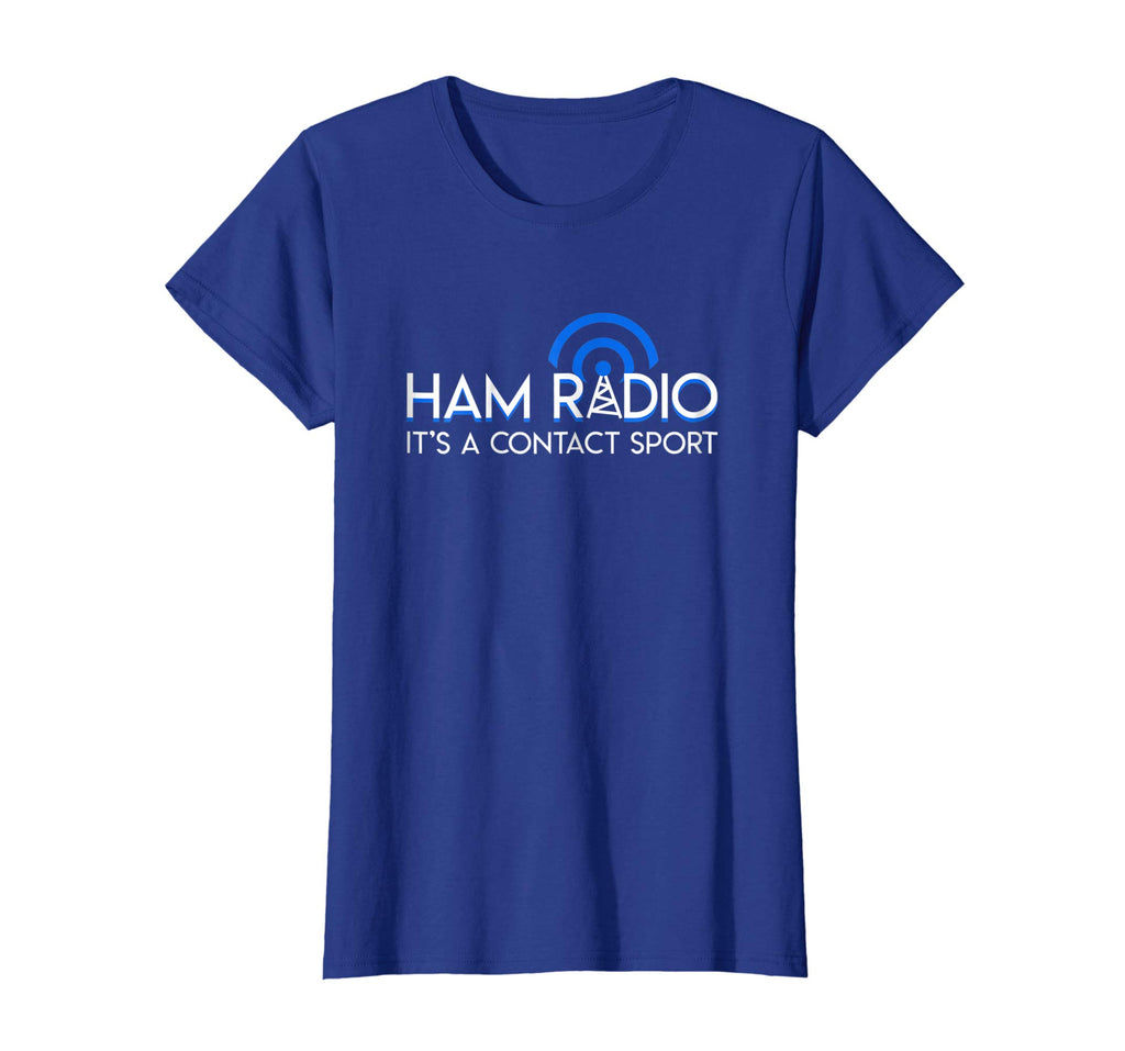 Ham Radio Its A Contact Sport Funny Ham Radio Quote Gifts