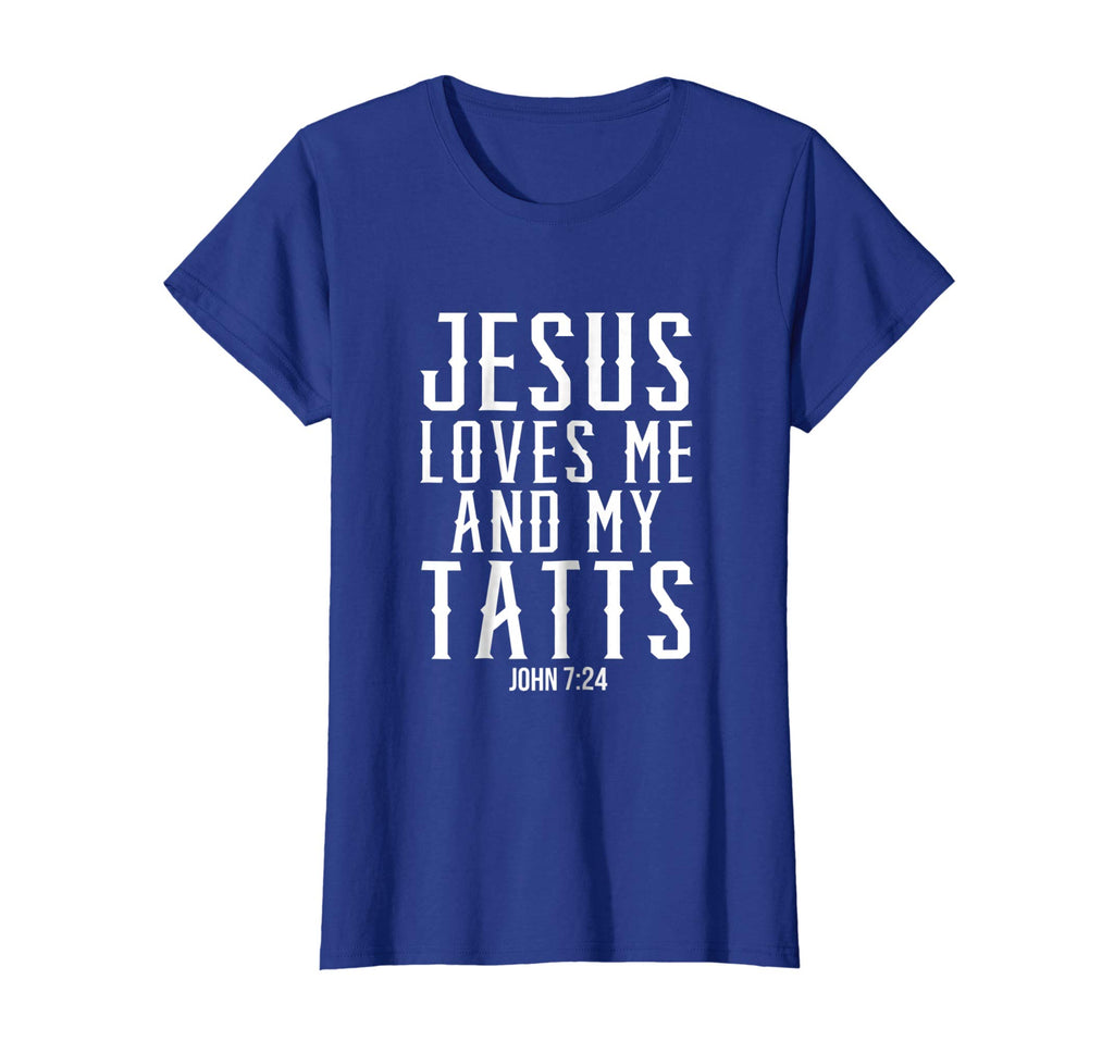 Jesus Loves Me And My Tatts Funny Tattoo Christian T-Shirts