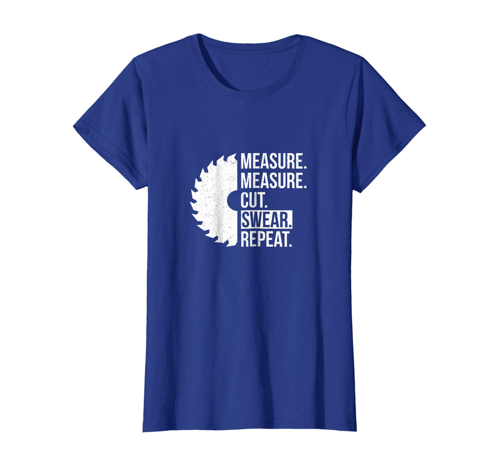Funny Dad Shirt Measure Cut Swear Handyman Father Day Tshirt