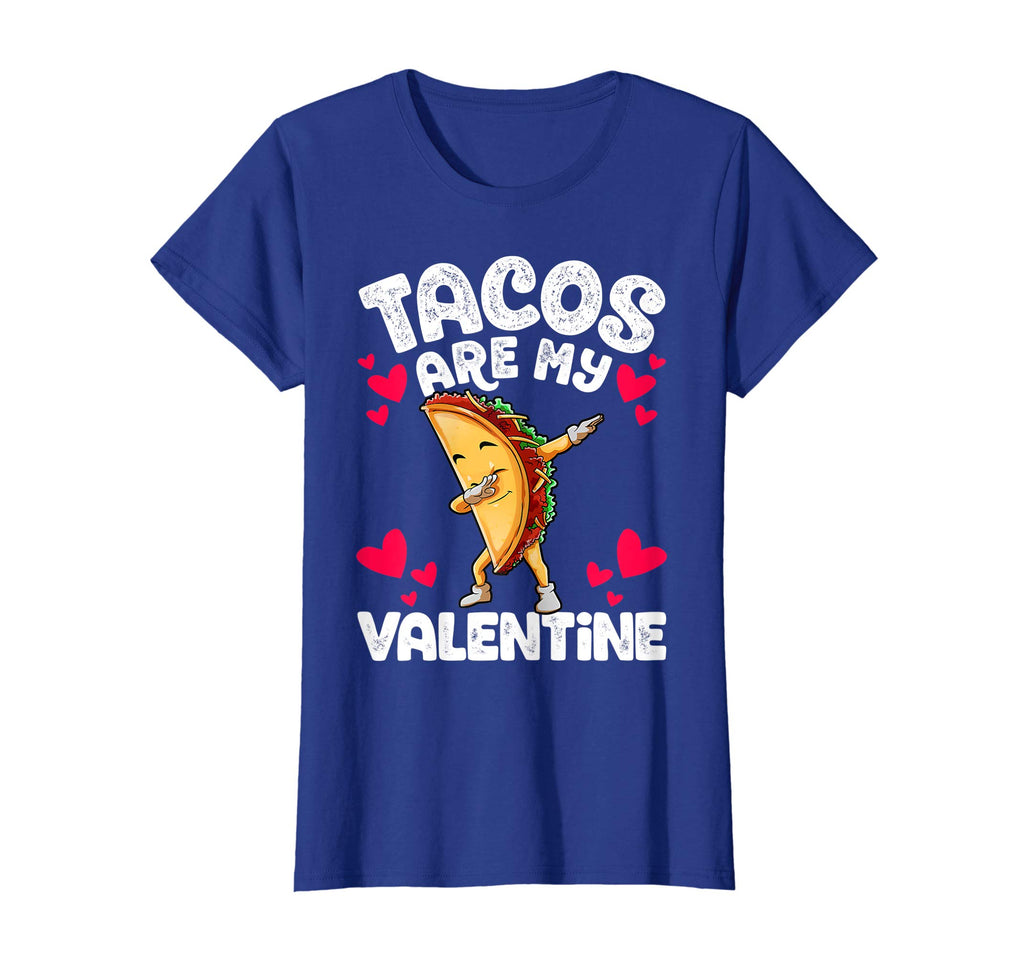 Cute Funny Tacos are my Valentine TShirt