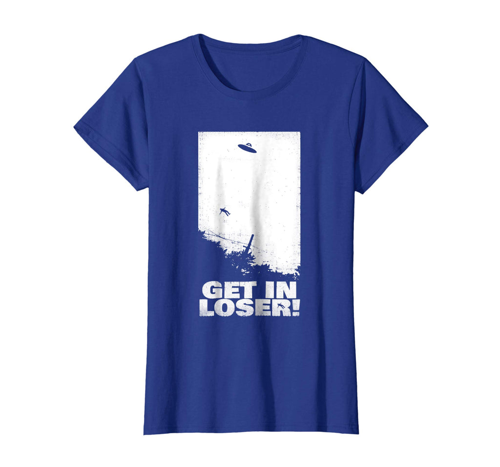 alien abduction T-Shirt Funny GET IN LOSER