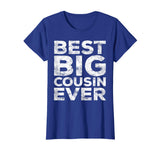 Best Big Cousin Ever T-Shirt Funny Gift
