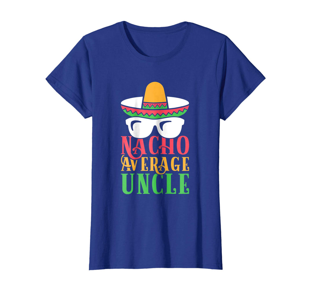 Funny Uncle T Shirt Nacho Average Uncle Gift Tee